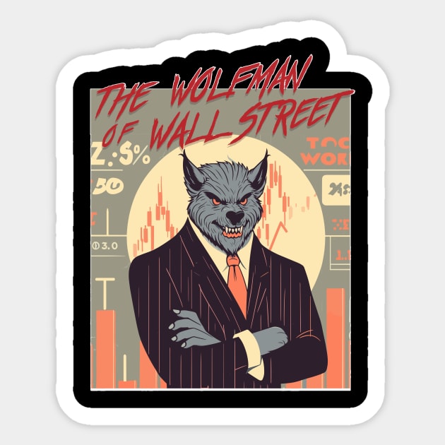 The wolfman of street Sticker by Setmo